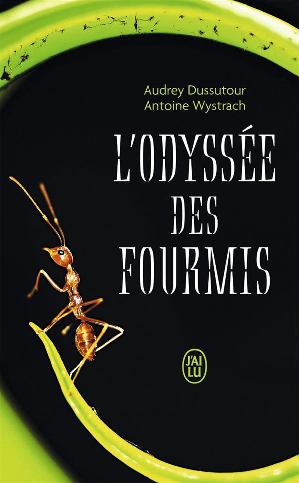 L'ODYSSEE DES FOURMIS