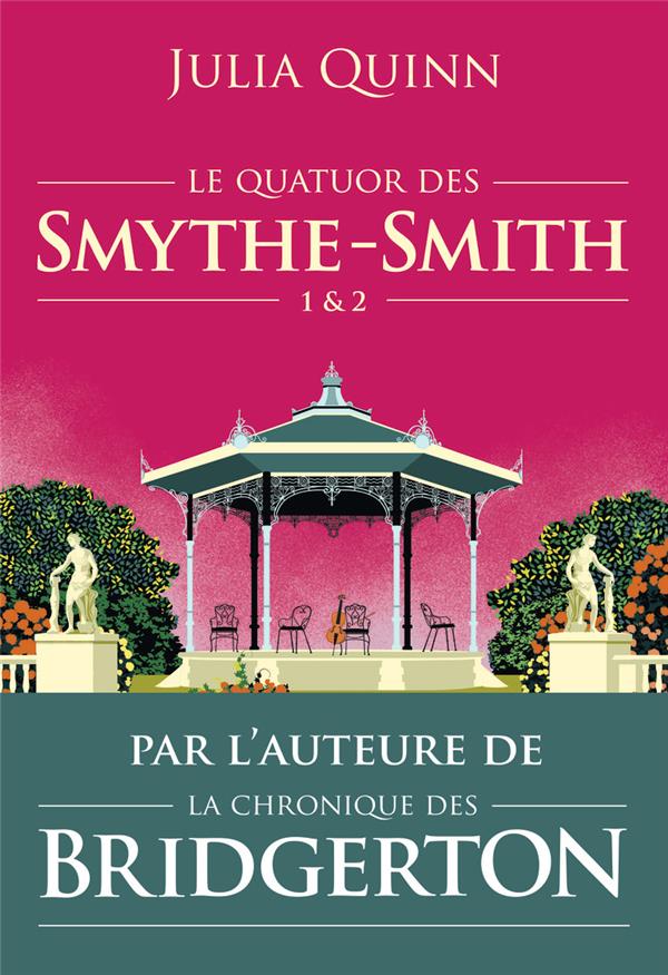 LE QUATUOR DES SMYTHE-SMITH - UN GOUT DE PARADIS & SORTILEGE D'UNE NUIT D'ETE-EDITION BROCHEE