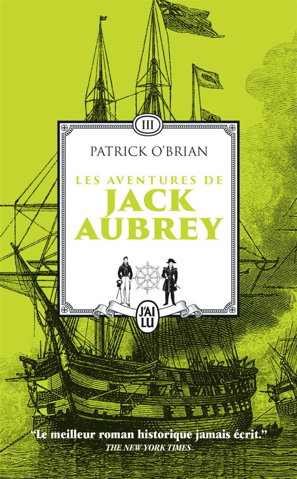 LES AVENTURES DE JACK AUBREY - VOL03 - L'ILE DE LA DESOLATION - FORTUNE DE GUERRE