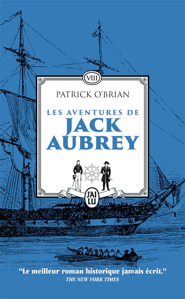 LES AVENTURES DE JACK AUBREY - VOL08 - L'EXILEE - UNE MER COULEUR DE VIN