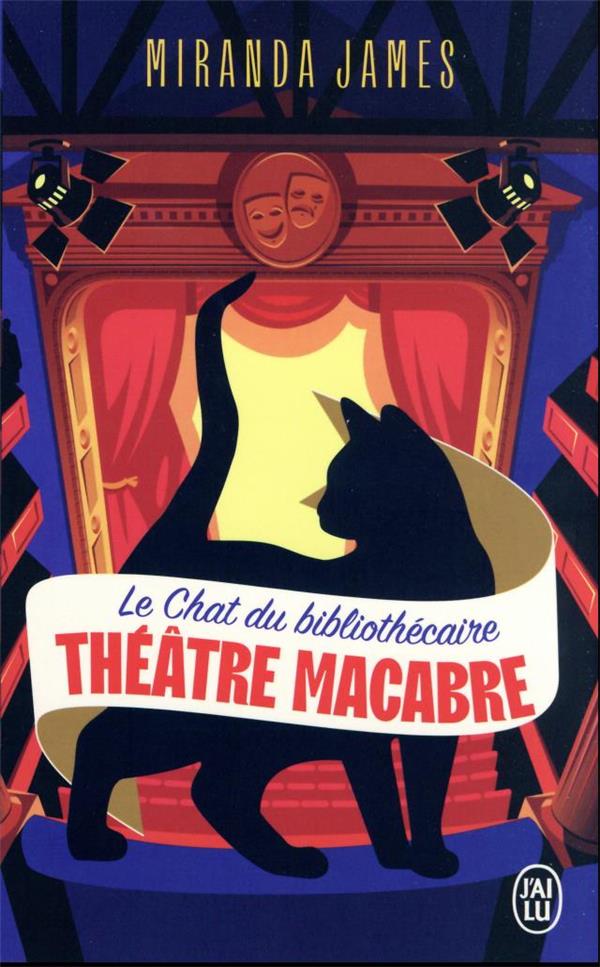 LE CHAT DU BIBLIOTHECAIRE - VOL03 - THEATRE MACABRE