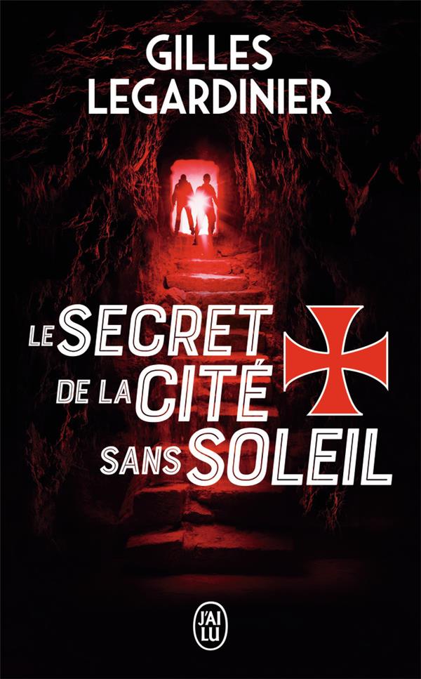 LE SECRET DE LA CITE SANS SOLEIL