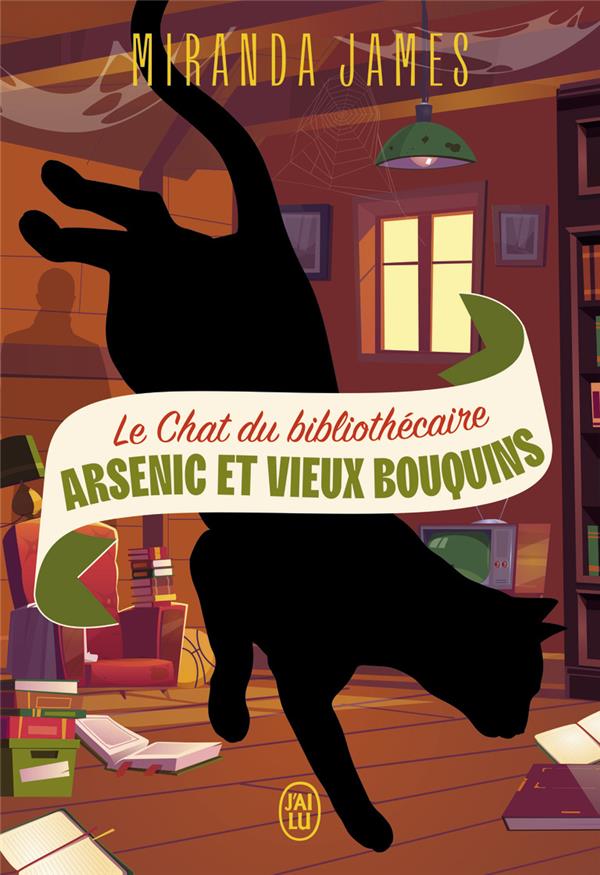 LE CHAT DU BIBLIOTHECAIRE - VOL06 - ARSENIC ET VIEUX BOUQUINS