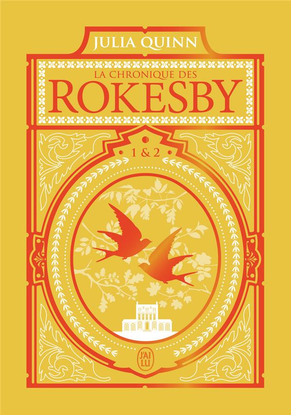 LA CHRONIQUE DES ROKESBY - TOMES 1 & 2-EDITION RELIEE