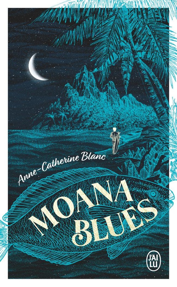 MOANA BLUES