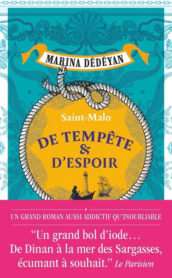 DE TEMPETE ET D'ESPOIR - SAINT-MALO