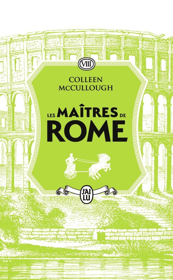 LES MAITRES DE ROME - VOL08 - CESAR IMPERATOR