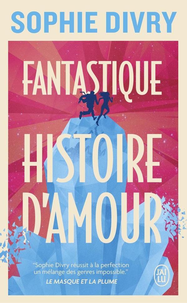 FANTASTIQUE HISTOIRE D'AMOUR