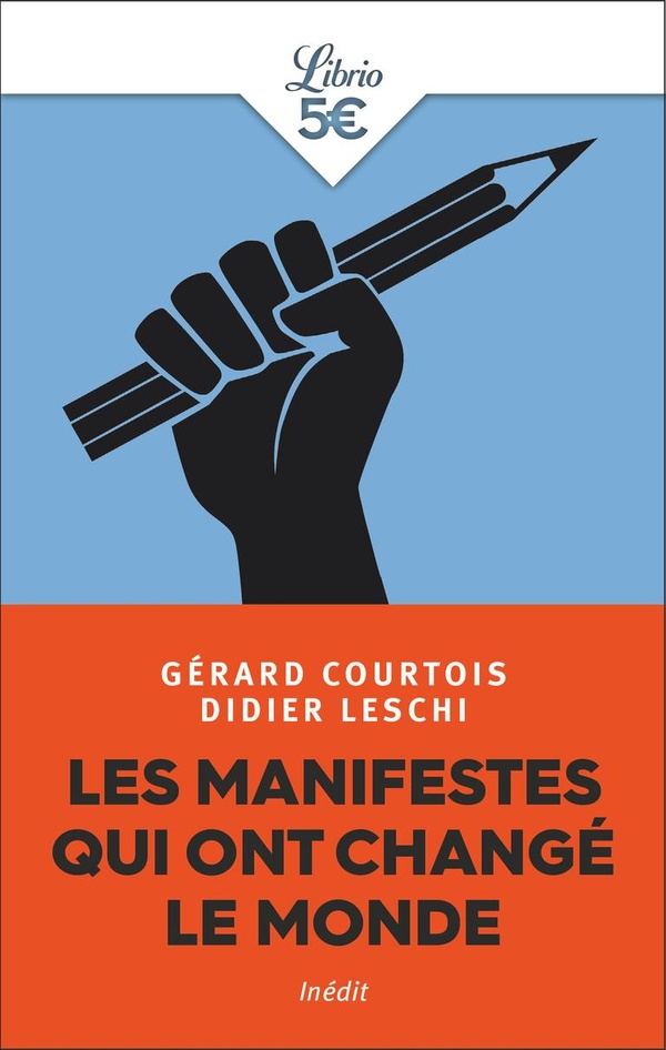 LES MANIFESTES QUI ONT CHANGE LE MONDE