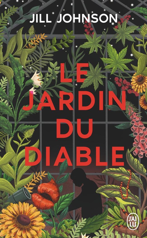 LE JARDIN DU DIABLE