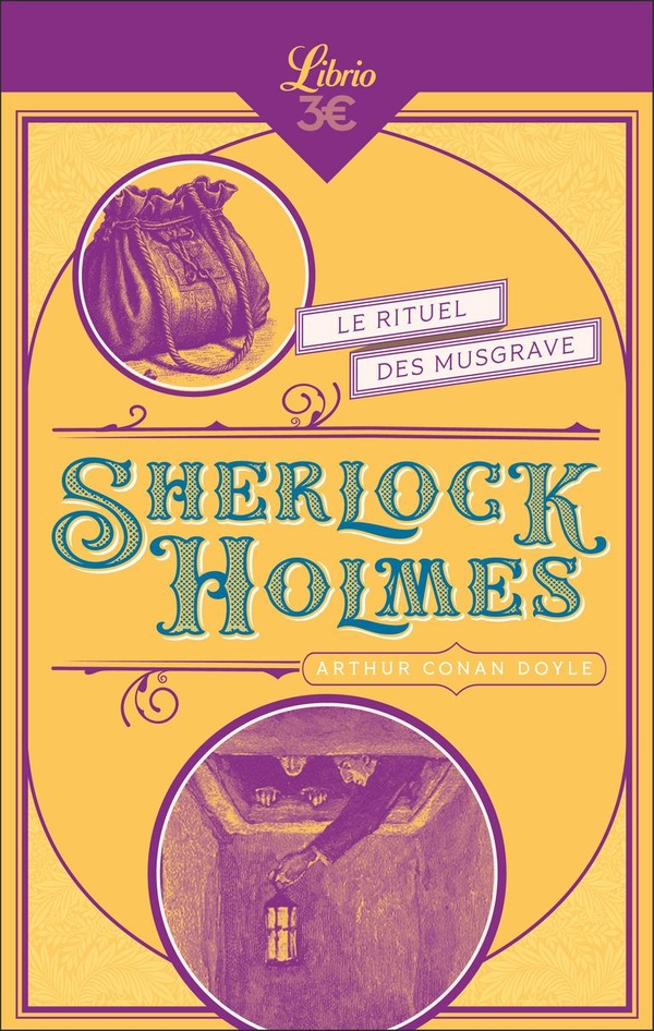 SHERLOCK HOLMES - LE RITUEL DES MUSGRAVE