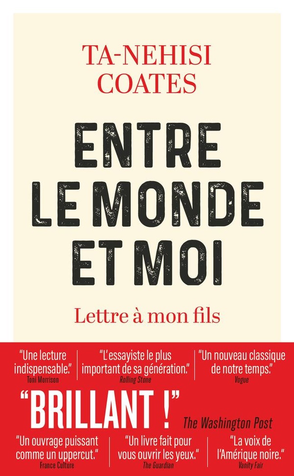 ENTRE LE MONDE ET MOI - LETTRE A MON FILS