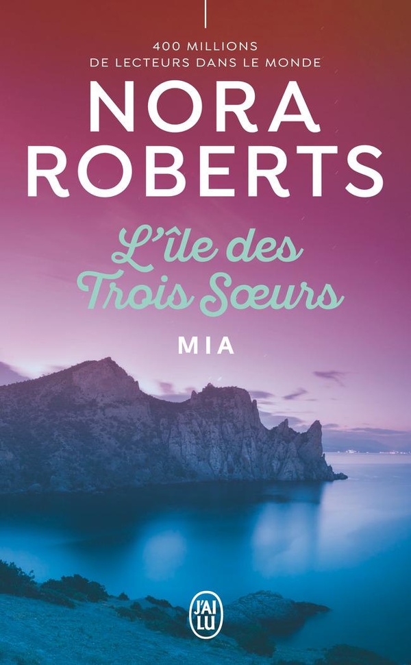 L'ILE DES TROIS SOEURS - T03 - MIA