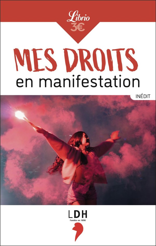 MES DROITS EN MANIFESTATION