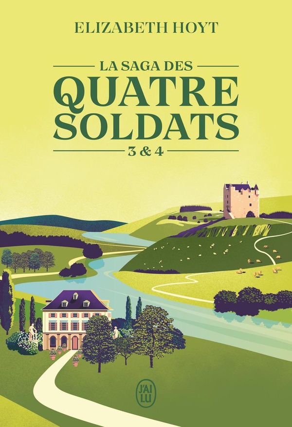 LA SAGA DES QUATRE SOLDATS - TOMES 3 & 4
