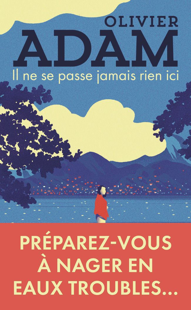 IL NE SE PASSE JAMAIS RIEN ICI