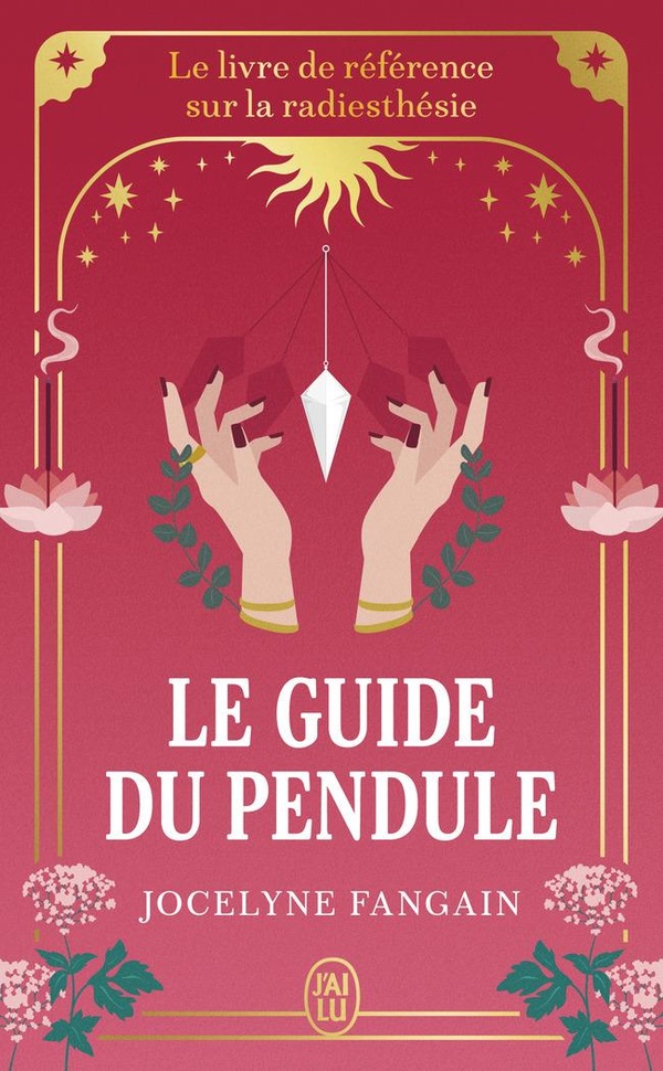 LE GUIDE DU PENDULE