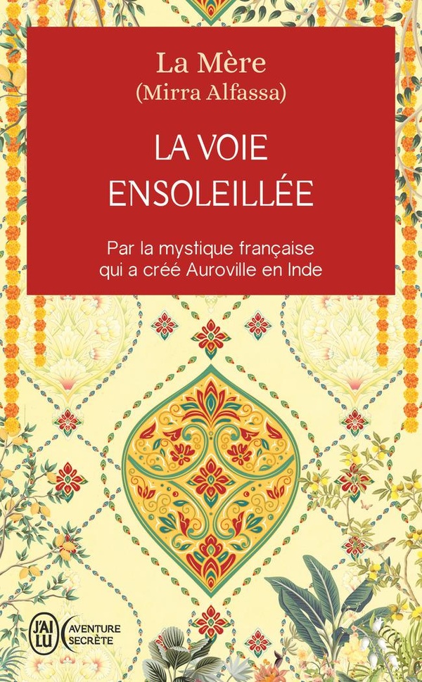 LA VOIE ENSOLEILLEE