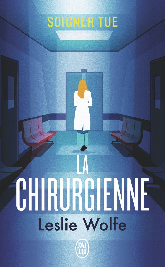 LA CHIRURGIENNE