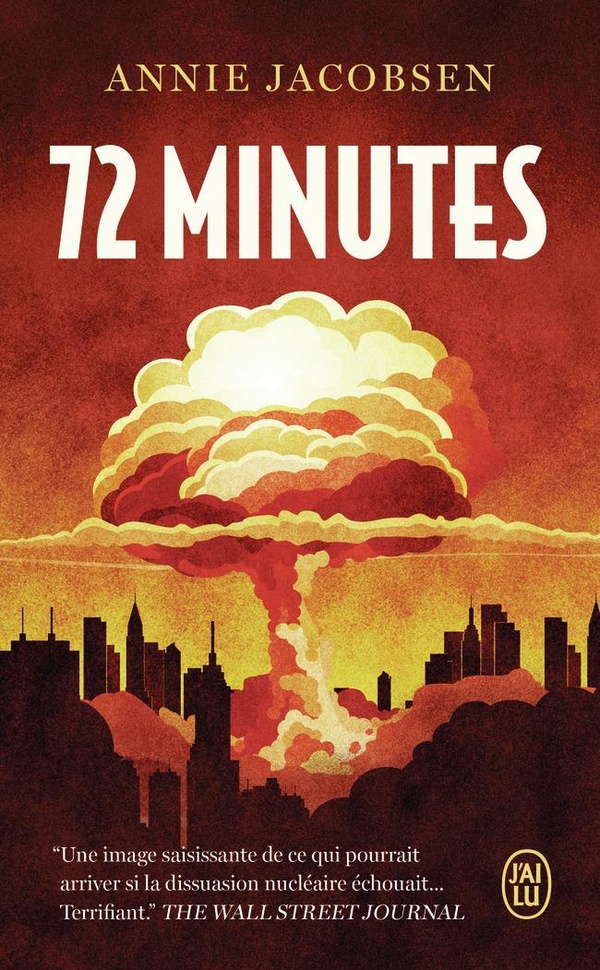 72 MINUTES - GUERRE NUCLEAIRE, UN SCENARIO