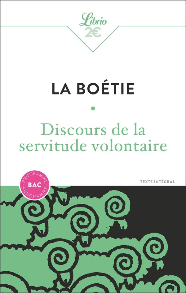 DISCOURS DE LA SERVITUDE VOLONTAIRE - BAC 2026