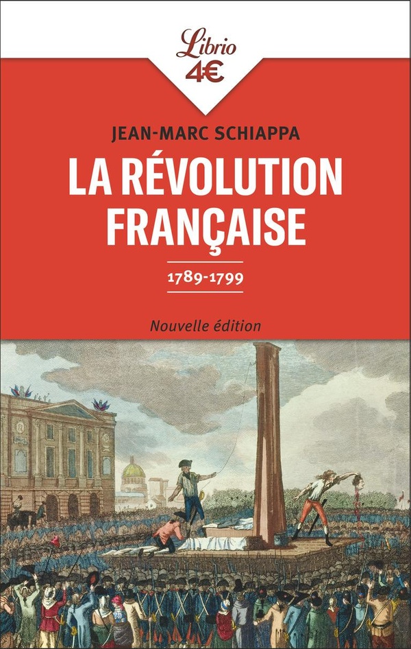 LA REVOLUTION FRANCAISE - 1789-1799