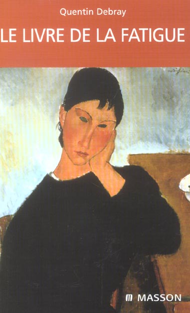 LE LIVRE DE LA FATIGUE