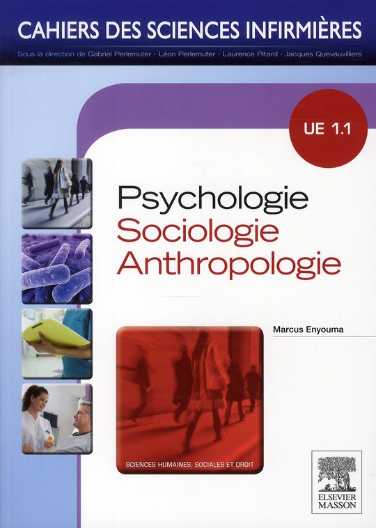 PSYCHOLOGIE, SOCIOLOGIE, ANTHROPOLOGIE - UNITE D'ENSEIGNEMENT 1.1