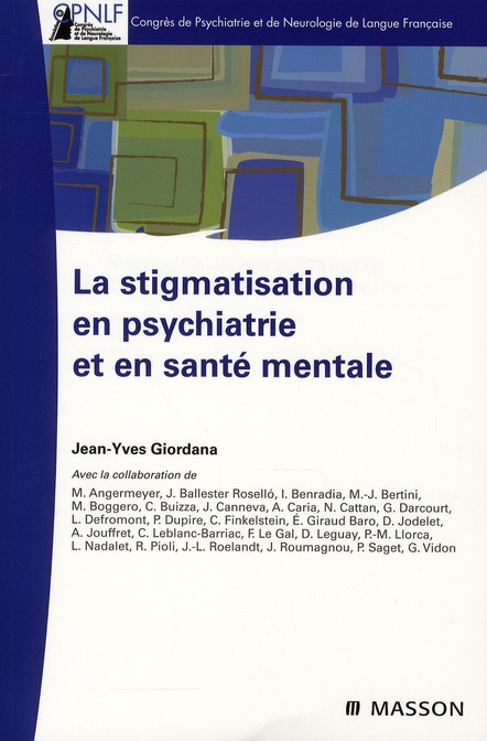 LA STIGMATISATION EN PSYCHIATRIE ET EN SANTE MENTALE - CPNLF
