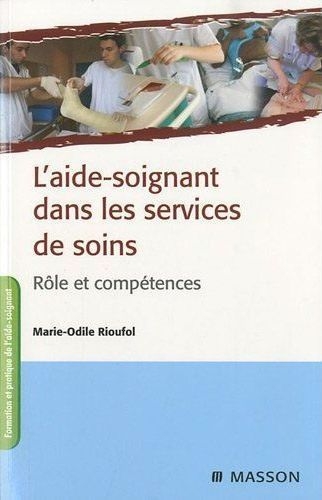 L'AIDE-SOIGNANT DANS LES SERVICES DE SOINS - POD