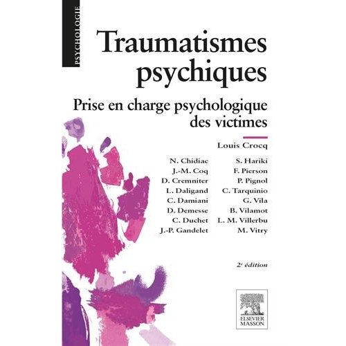 TRAUMATISMES PSYCHIQUES - PRISE EN CHARGE PSYCHOLOGIQUE DES VICTIMES