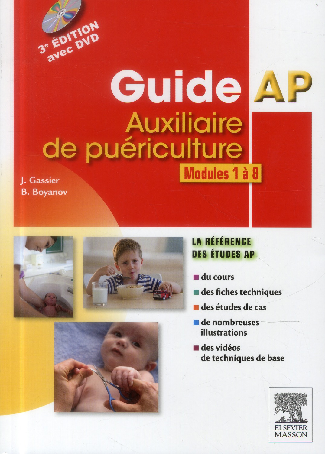 GUIDE AP - AUXILIAIRE DE PUERICULTURE - MODULES 1 A 8 DU DEAP 7E