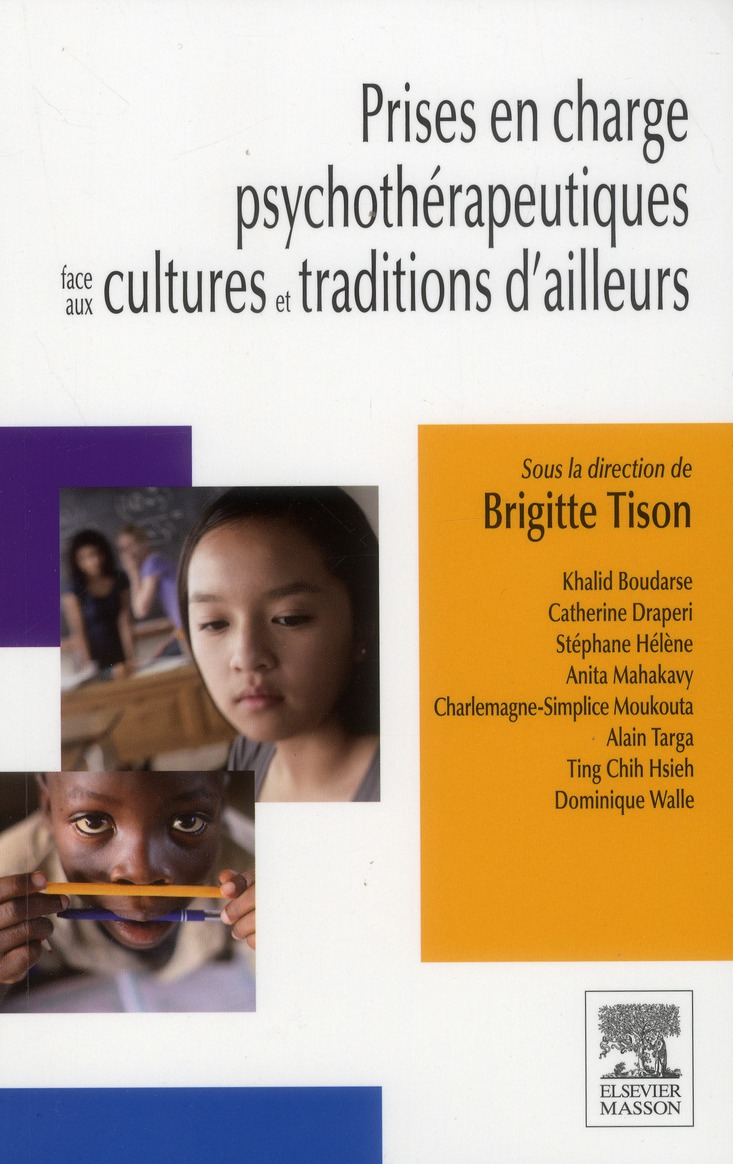 PRISES EN CHARGE PSYCHOTHERAPEUTIQUES FACE AUX CULTURES ET TRADITIONS D'AILLEURS