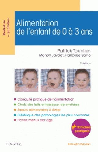 ALIMENTATION DE L'ENFANT DE 0 A 3 ANS