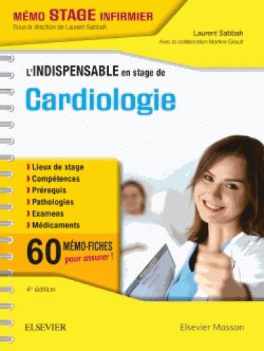 L'INDISPENSABLE EN STAGE DE CARDIOLOGIE