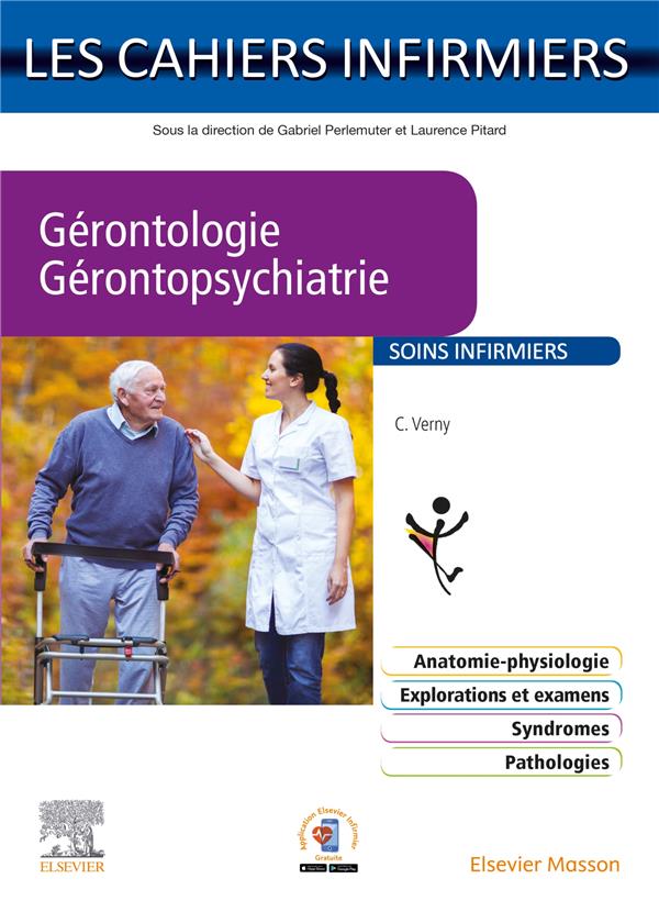 GERONTOLOGIE-GERONTOPSYCHIATRIE - NOUVEAUX CAHIERS SPECIALISES DE L'INFIRMIER(E) (NCSI)