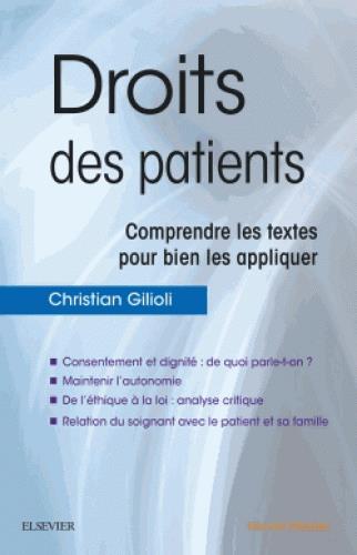 DROITS DES PATIENTS - COMPRENDRE LES TEXTES POUR BIEN LES APPLIQUER