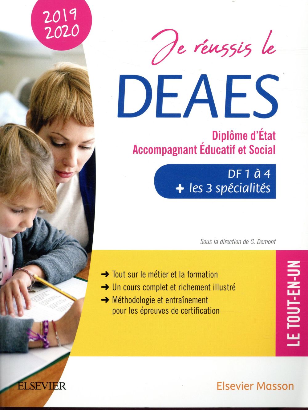 JE REUSSIS LE DEAES  - DIPLOME D'ETAT ACCOMPAGNANT EDUCATIF ET SOCIAL - 2019-2020 - DF 1 A DF 4 + LE