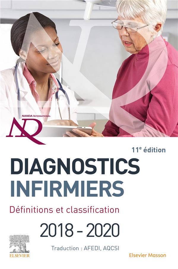 DIAGNOSTICS INFIRMIERS 2018-2020 - DEFINITIONS ET CLASSIFICATION