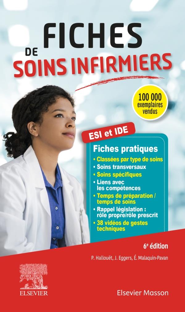 FICHES DE SOINS INFIRMIERS - AVEC 38 SEQUENCES FILMEES OU ANIMEES DE GESTES TECHNIQUES