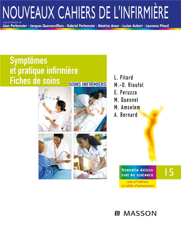 SYMPTOMES ET PRATIQUE INFIRMIERE / FICHES DE SOINS - SOINS INFIRMIERS