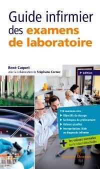 GUIDE INFIRMIER DES EXAMENS DE LABORATOIRE