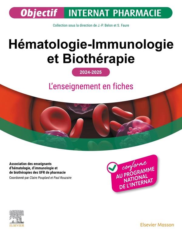 HEMATOLOGIE-IMMUNOLOGIE ET BIOTHERAPIE 2024-2025 - L'ENSEIGNEMENT EN FICHES