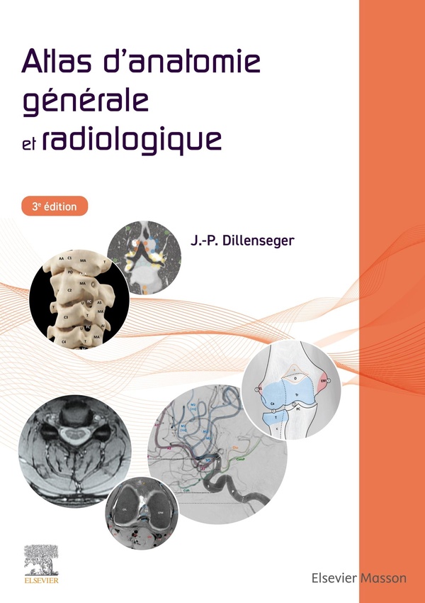 ATLAS D'ANATOMIE GENERALE ET RADIOLOGIQUE