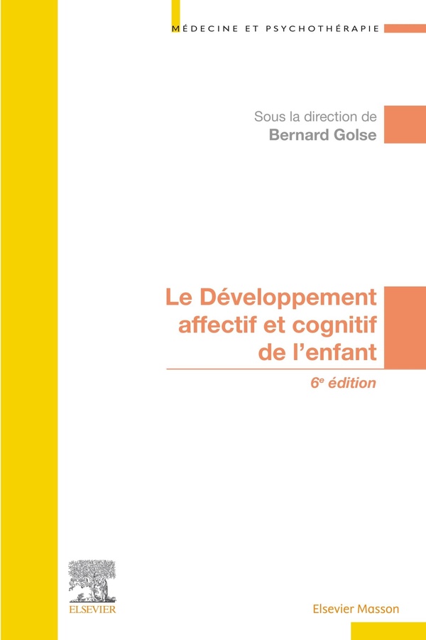 LE DEVELOPPEMENT AFFECTIF ET COGNITIF DE L'ENFANT