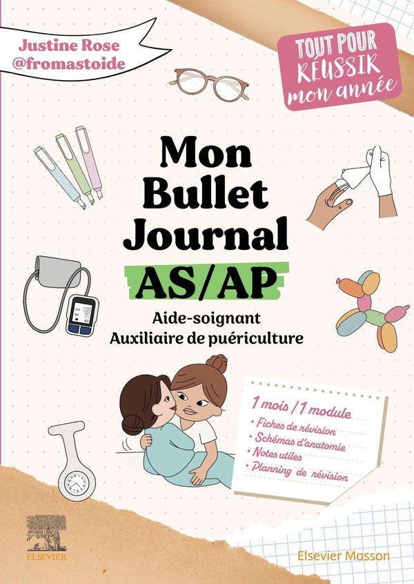 MON BULLET JOURNAL AS/AP ! TOUT POUR REUSSIR MON ANNEE ! - FICHES DE REVISION, SCHEMAS D'ANATOMIE, P