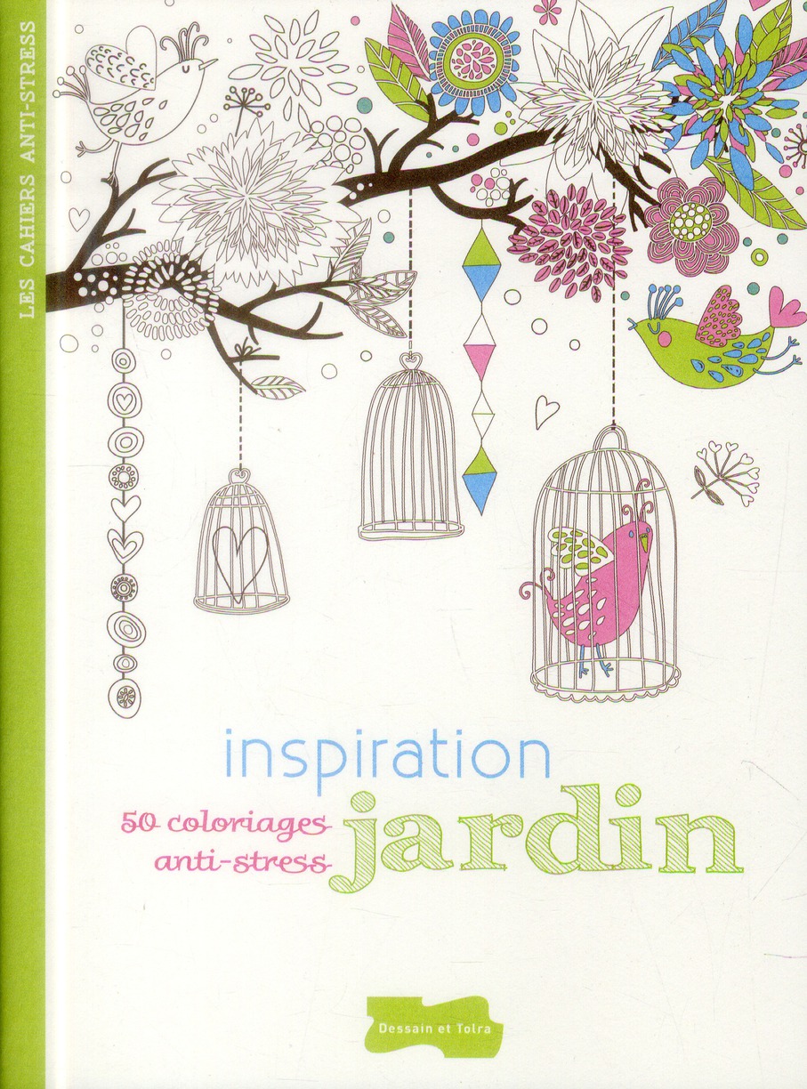 INSPIRATION JARDIN - 50 COLORIAGES ANTI-STRESS