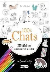 200 STICKERS A COLORIER 100 % CHATS