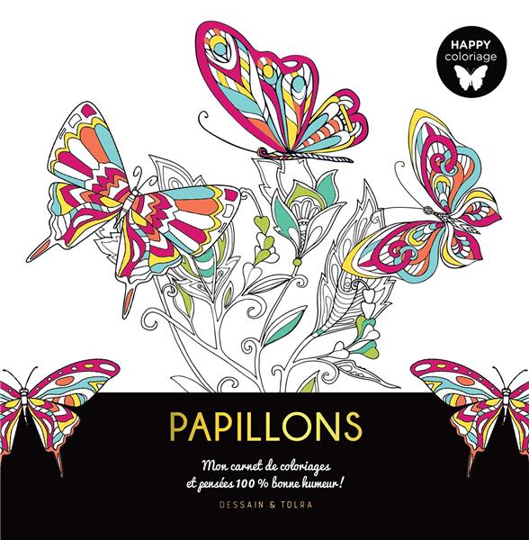 HAPPY COLORIAGE PAPILLONS