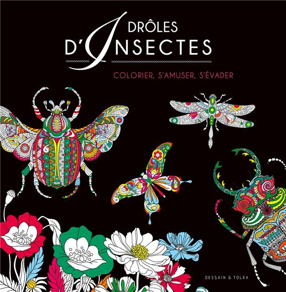 COLORIAGE BLACK - DROLES D'INSECTES